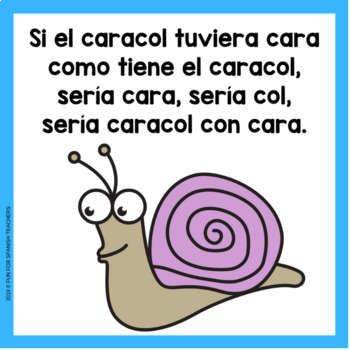 si el caraol tuviera cara como tiene el caracol, seria cara, seria col, seria caracol con cara